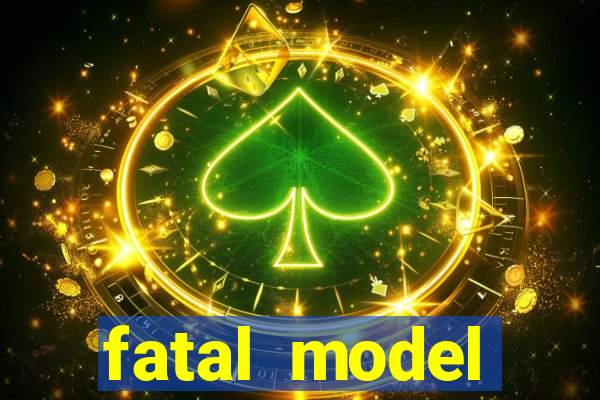 fatal model cruzeiro do sul