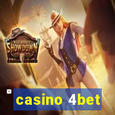 casino 4bet