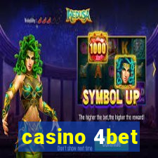 casino 4bet