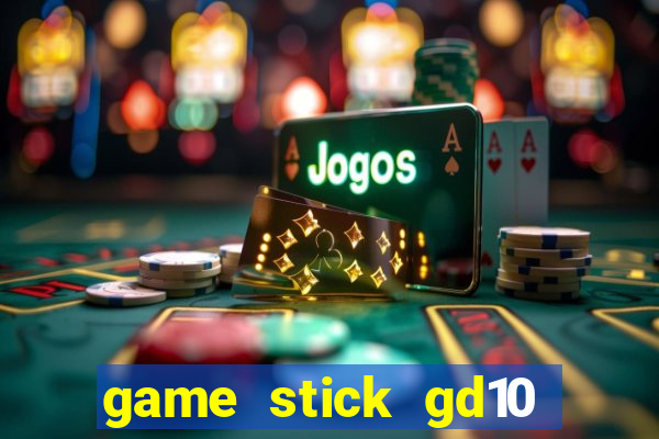 game stick gd10 lista de jogos