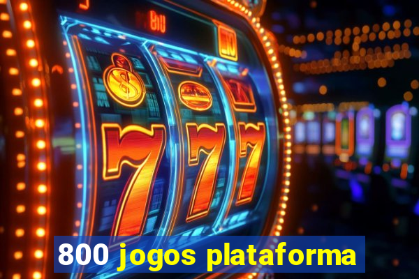 800 jogos plataforma