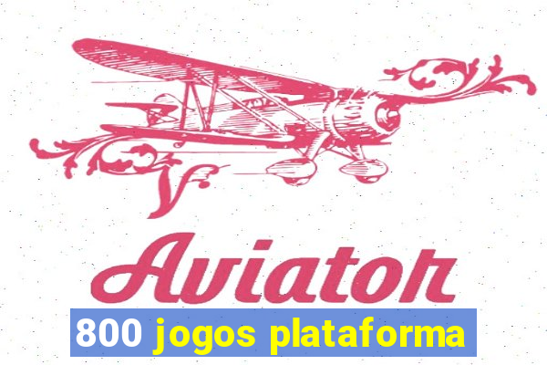 800 jogos plataforma