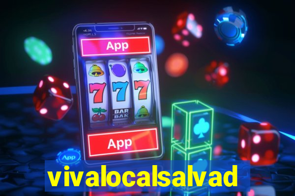 vivalocalsalvador