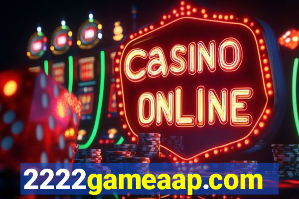 2222gameaap.com