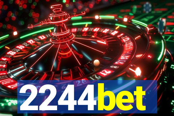 2244bet