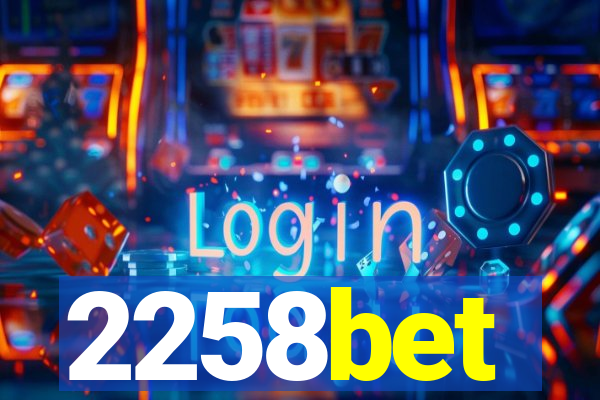 2258bet