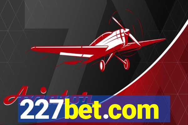 227bet.com