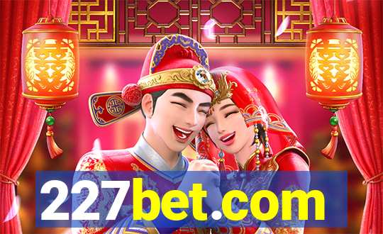 227bet.com