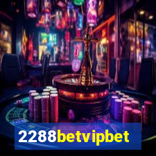 2288betvipbet