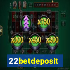 22betdeposit