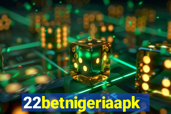 22betnigeriaapk