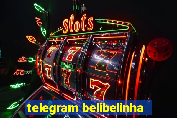 telegram belibelinha