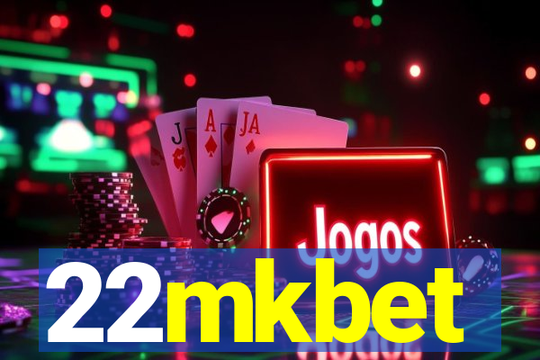 22mkbet