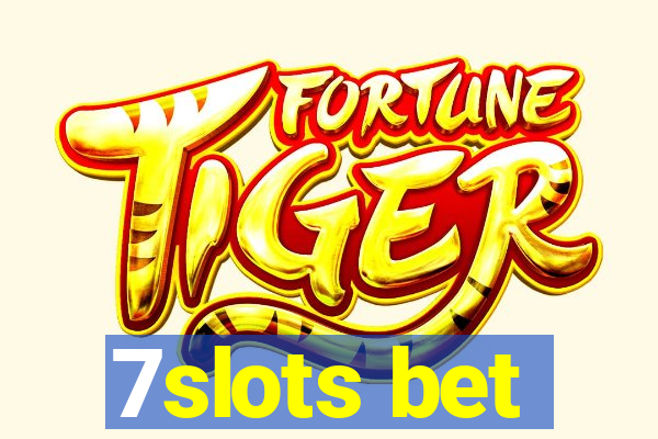 7slots bet