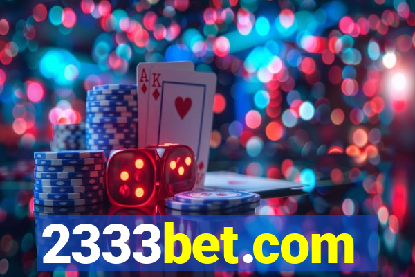 2333bet.com