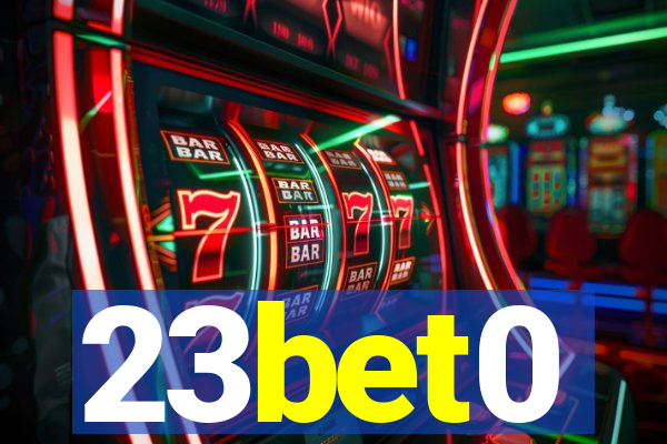 23bet0