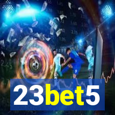 23bet5