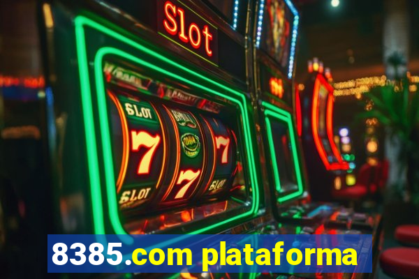 8385.com plataforma