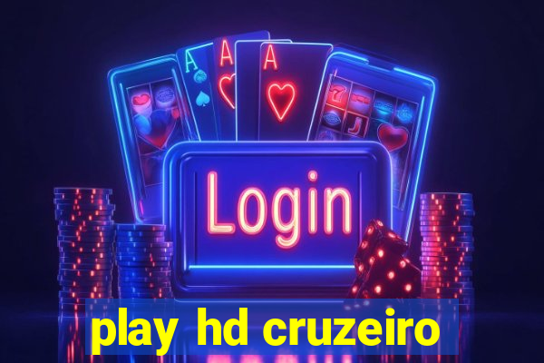 play hd cruzeiro