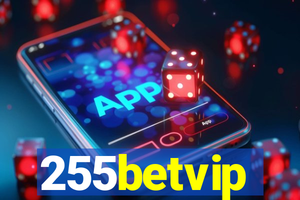 255betvip