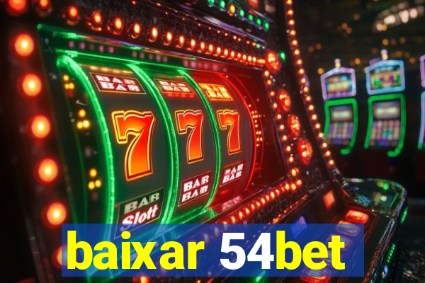 baixar 54bet