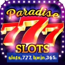 slots 777 bwin 365