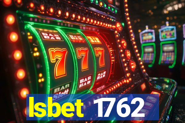 lsbet 1762