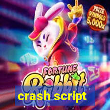 crash script