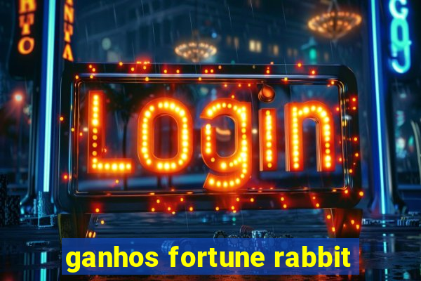 ganhos fortune rabbit