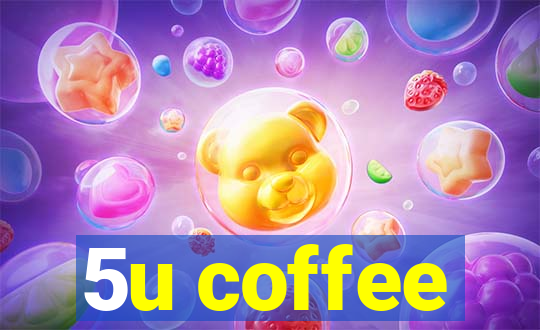 5u coffee