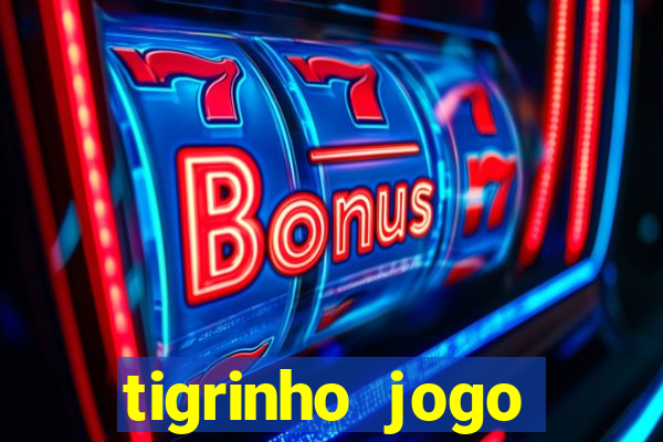 tigrinho jogo deposito minimo 1 real