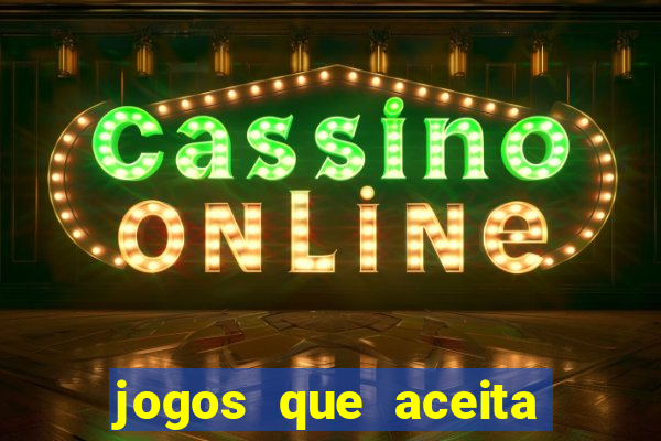 jogos que aceita cartao de credito