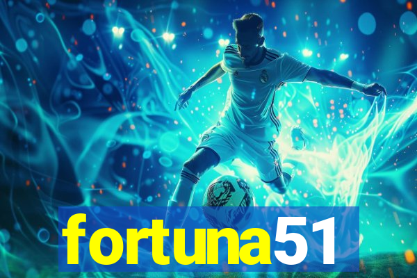 fortuna51