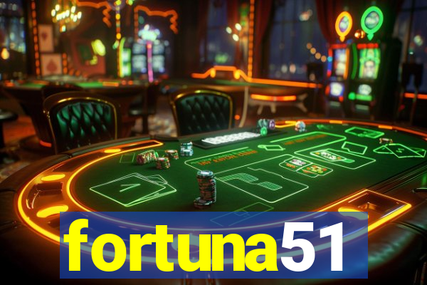 fortuna51