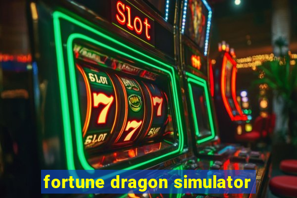 fortune dragon simulator