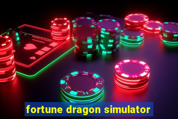 fortune dragon simulator