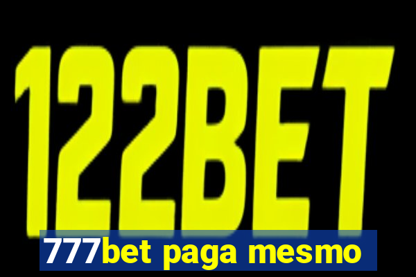 777bet paga mesmo