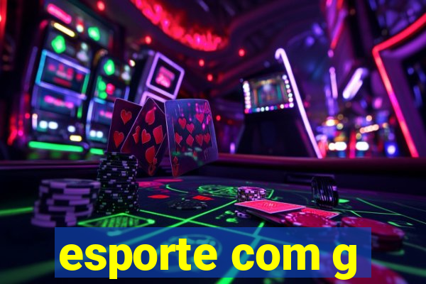 esporte com g