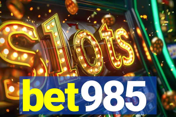 bet985