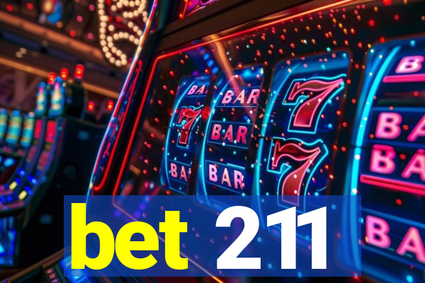 bet 211