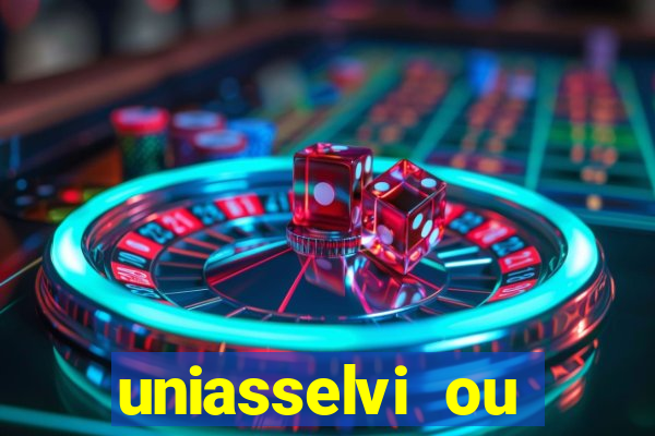 uniasselvi ou cruzeiro do sul