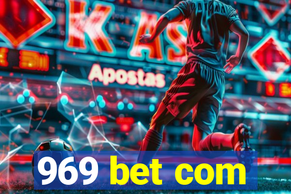 969 bet com