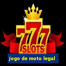 jogo de moto legal