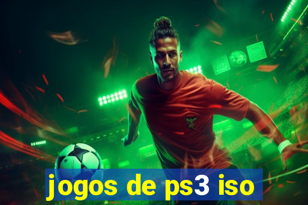 jogos de ps3 iso