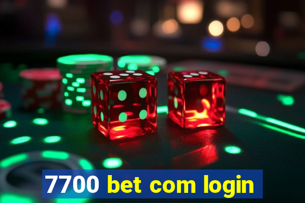 7700 bet com login