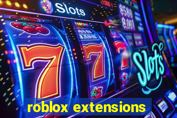 roblox extensions