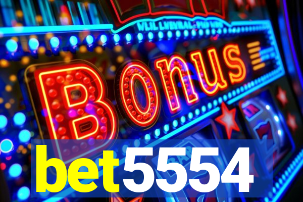 bet5554