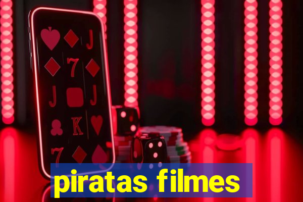 piratas filmes