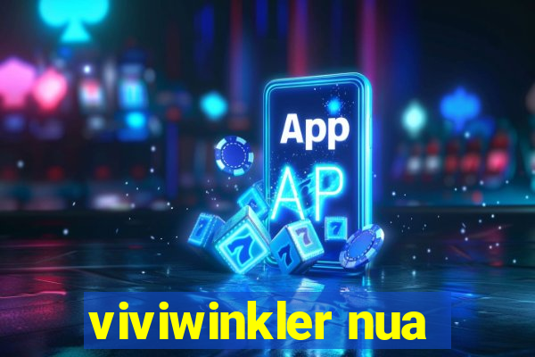 viviwinkler nua