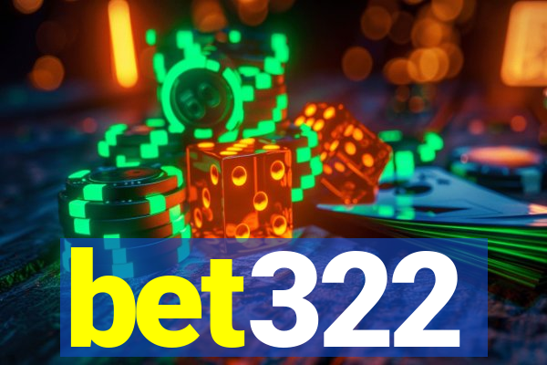 bet322